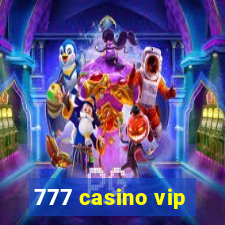 777 casino vip